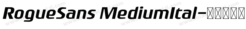 RogueSans MediumItal字体转换